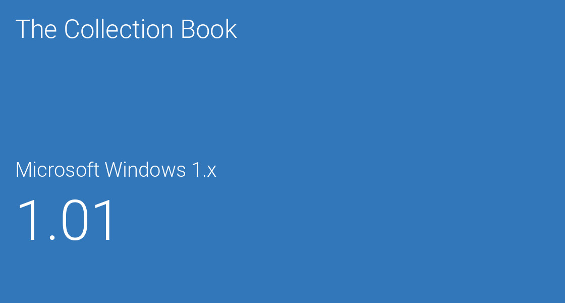 Microsoft Windows 1.x, 1.01 - The Collection Book